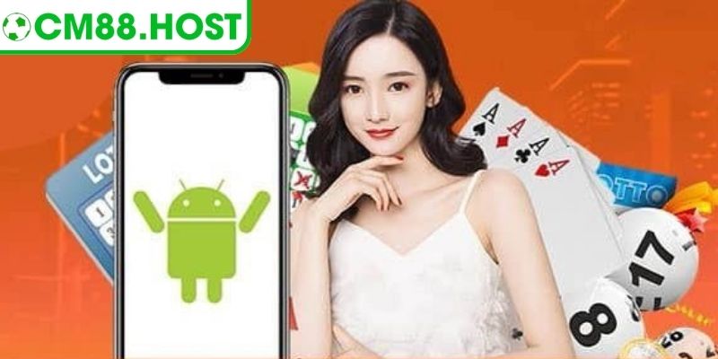 Tải app CM88 về điện thoại Android đơn giản